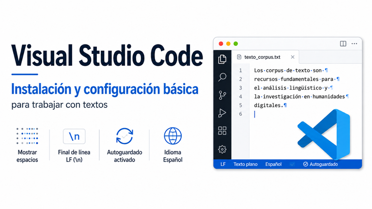 Instalar y configurar Visual Studio Code para trabajar con textos